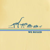 Kids We Ruled Dino's SS Crusher Tee