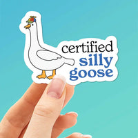 Certified Silly Goose Sticker 2.5" - Sentinel Supply