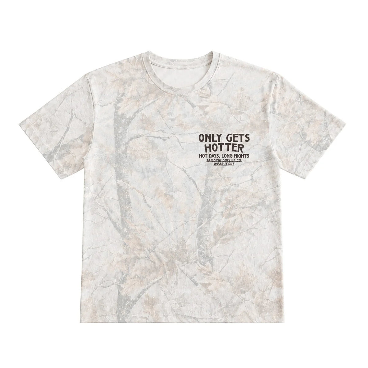 Only Gets Hotter T-Shirt