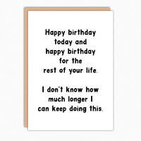 Rest of Your Life - Funny Sarcastic Birthday Card