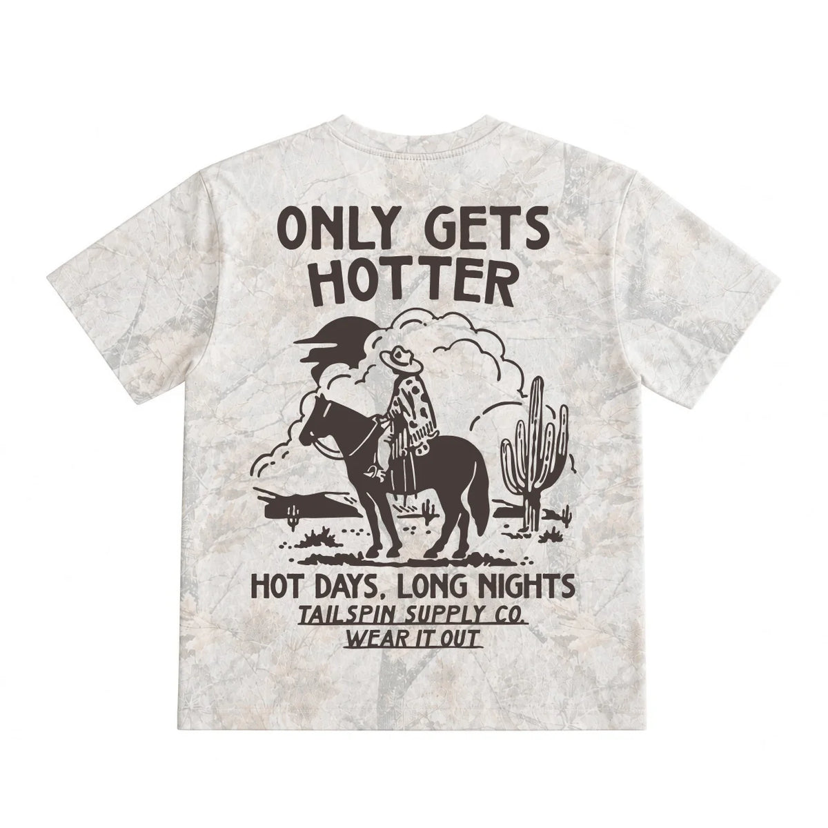 Only Gets Hotter T-Shirt