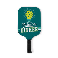 Positive Dinker Pickleball Paddle-P. Graham Dunn