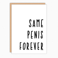 Same Penis Forever Funny Engagement Card