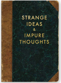 Strange Ideas & Impure Thoughts Journal-The Mincing Mockingbird