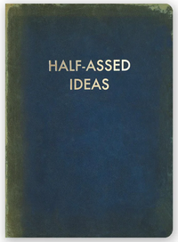 Half-Asses Ideas Journal-The Mincing Mockingbird