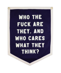 Who Cares What They Think Camp Flag