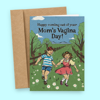 Birthday Card - Mom’s Vagina Day Joke