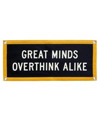 Great Minds Overthink Alike Camp Flag • Holy Smokes x Oxford Pennant