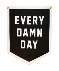 Every Damn Day Camp Flag